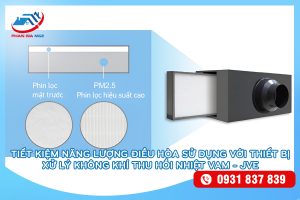 Thiết bị xử lý không khí thu hồi nhiệt VAM - JVE