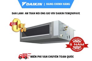 DÀN LẠNH M TRẦN NỐI ỐNG GIÓ VRV DAIKIN FXDQ25PDVE