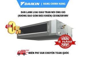 Dàn Lạnh Loại Giấu Trần Nối Ống Gió (không bao gồm Điều khiển) CDXM25RVMV