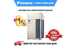 Dàn nóng VRV A Daikin inverter RXQ6AYM