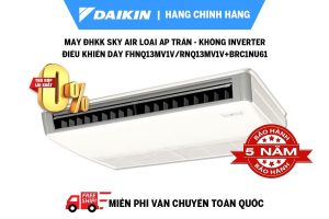 Máy ĐHKK Sky Air loại Áp trần